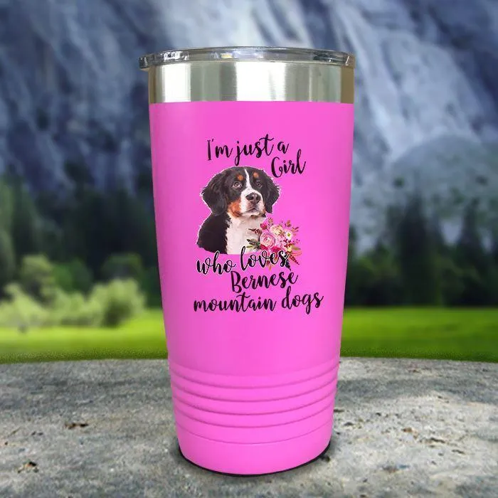 Just A Girl Who Loves Bernese Mountain Dogs Color Printed Tumblers