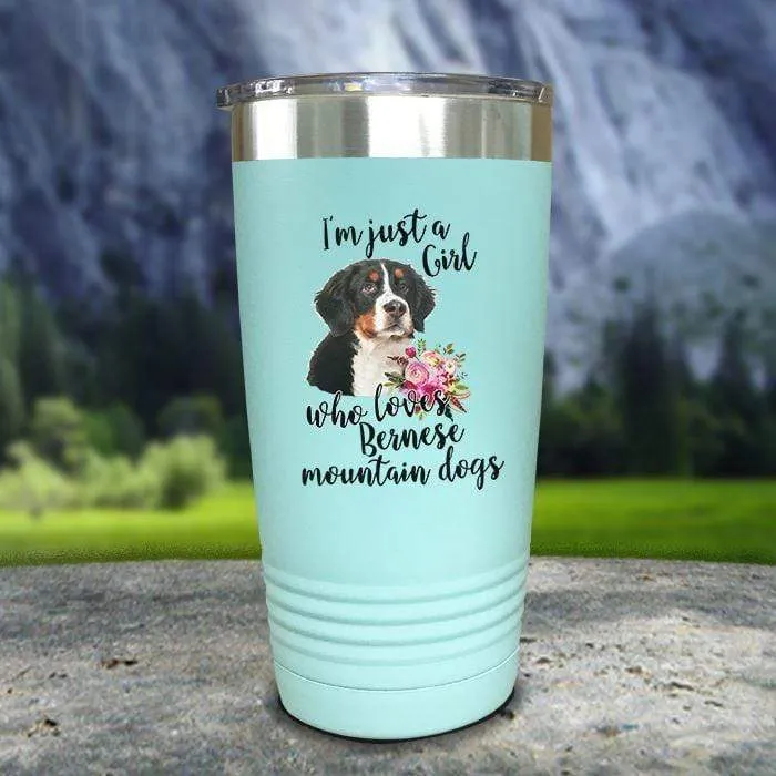 Just A Girl Who Loves Bernese Mountain Dogs Color Printed Tumblers