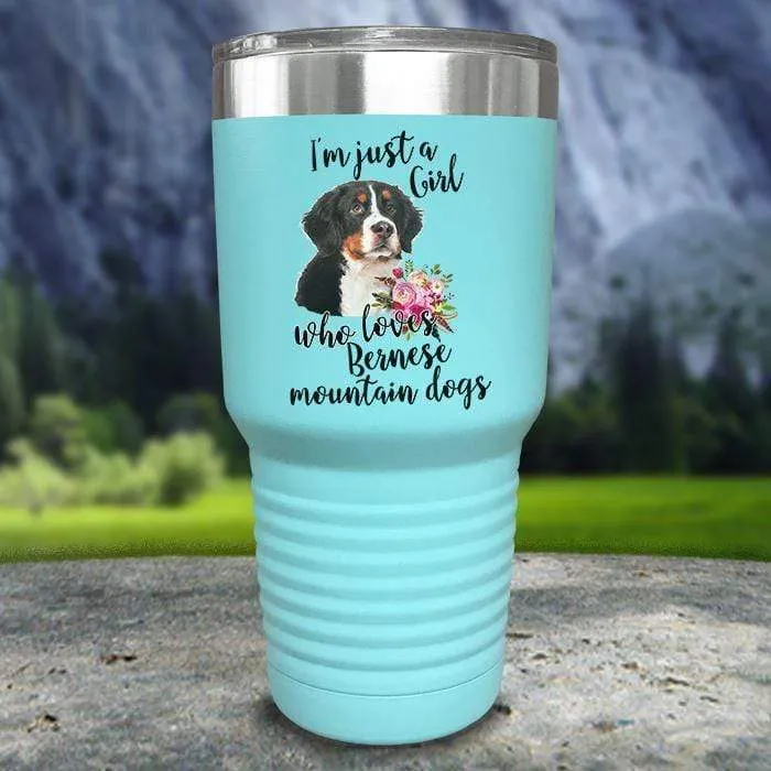 Just A Girl Who Loves Bernese Mountain Dogs Color Printed Tumblers