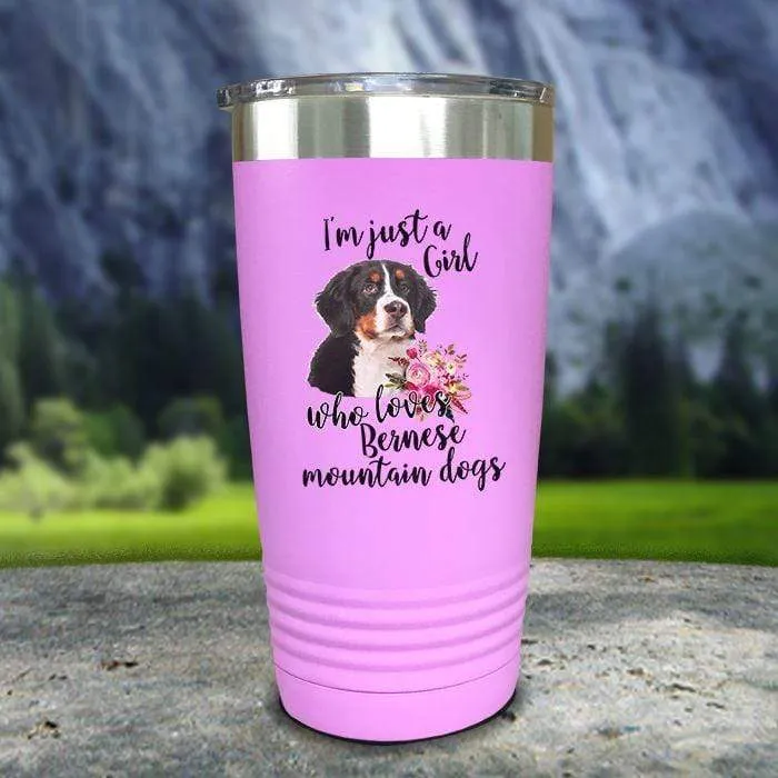 Just A Girl Who Loves Bernese Mountain Dogs Color Printed Tumblers