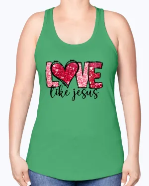Love like Jesus - Ladies Racerback Tank