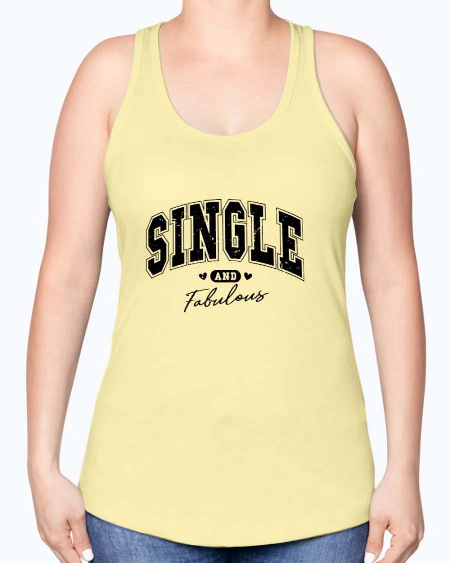 Single Fabulous - Ladies Racerback Tank