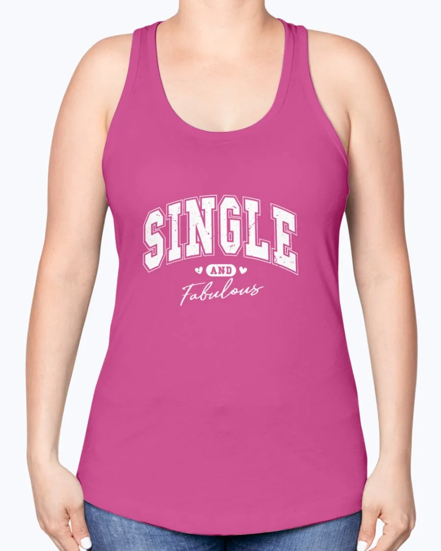 Single Fabulous - Ladies Racerback Tank