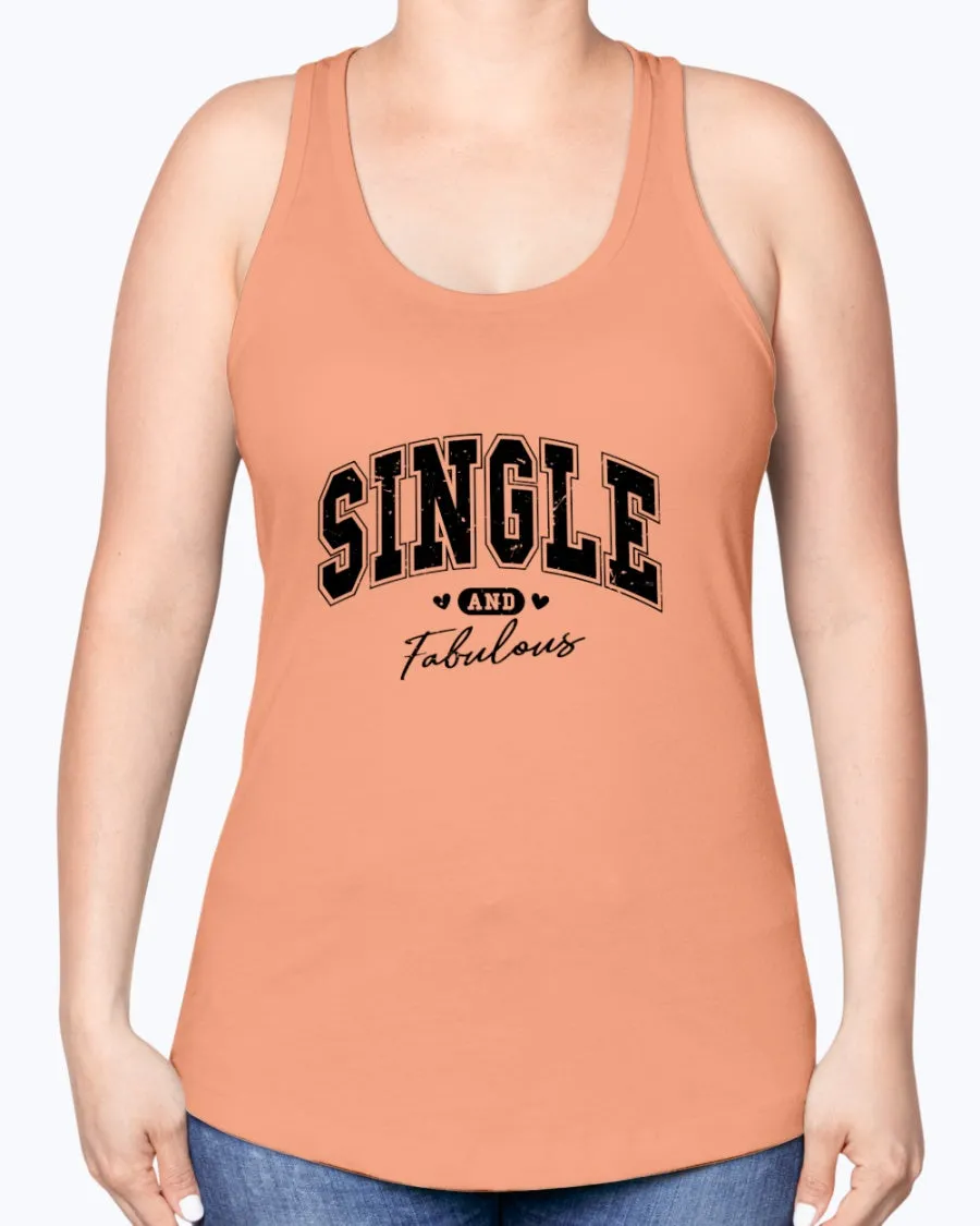 Single Fabulous - Ladies Racerback Tank