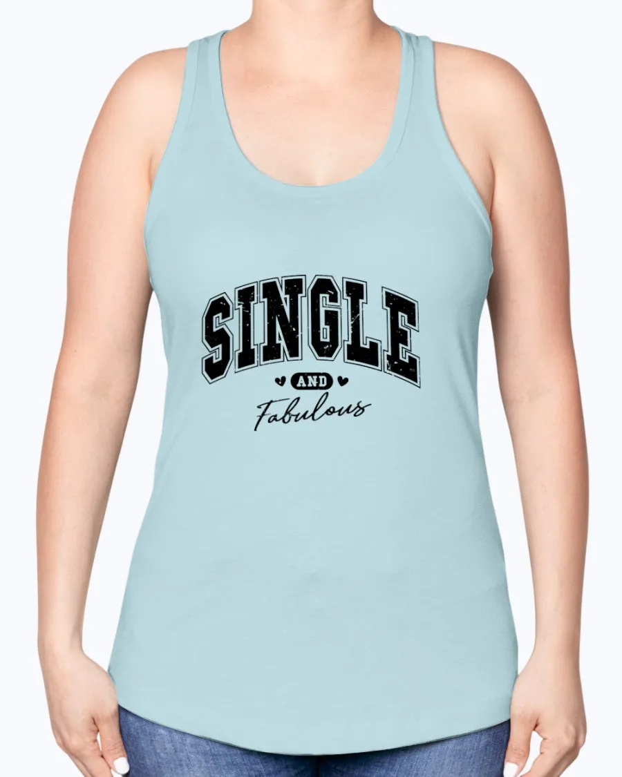 Single Fabulous - Ladies Racerback Tank
