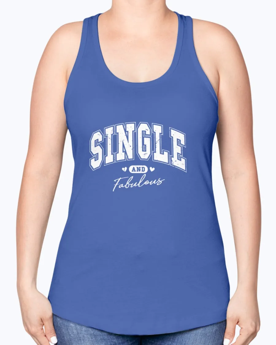 Single Fabulous - Ladies Racerback Tank