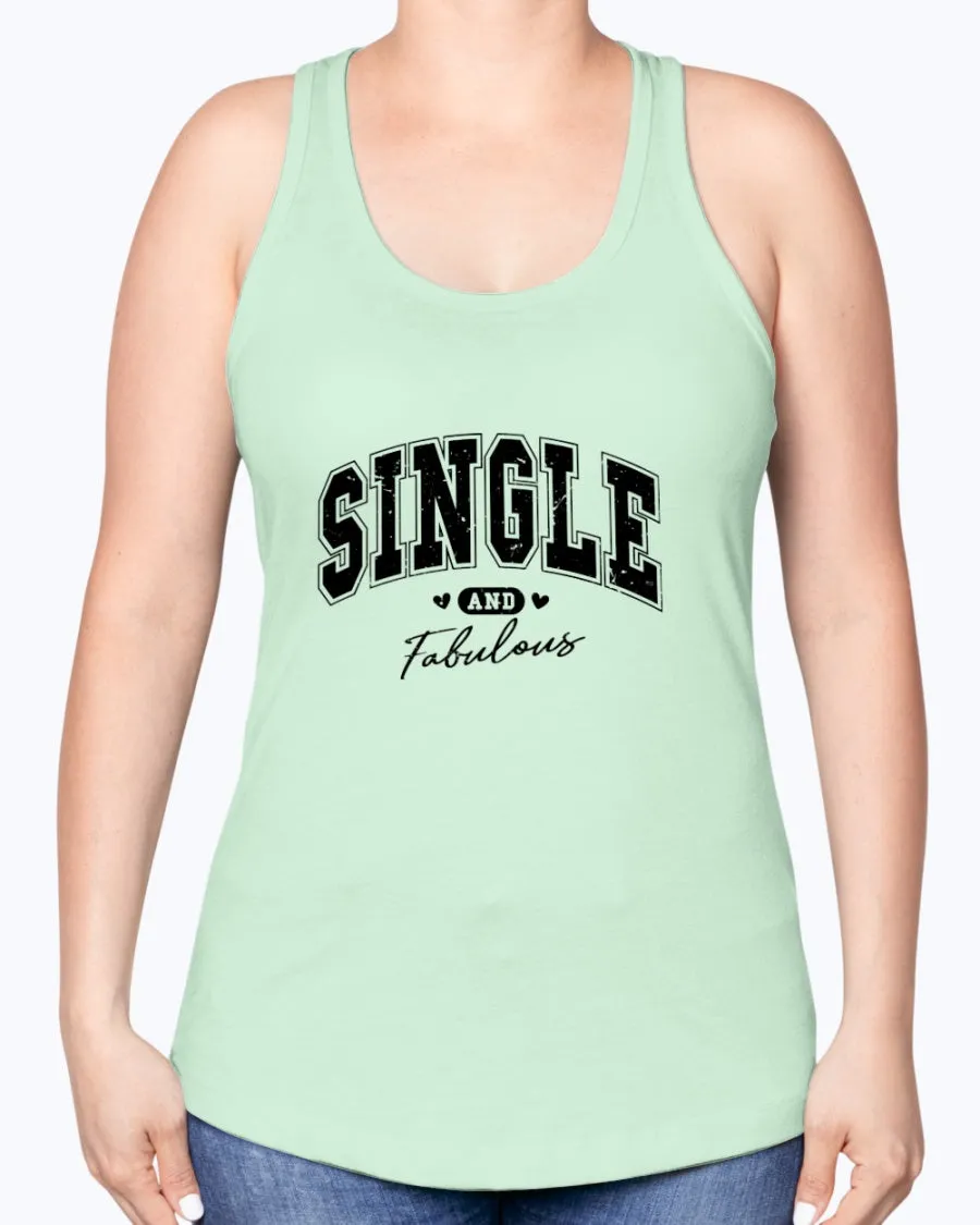 Single Fabulous - Ladies Racerback Tank