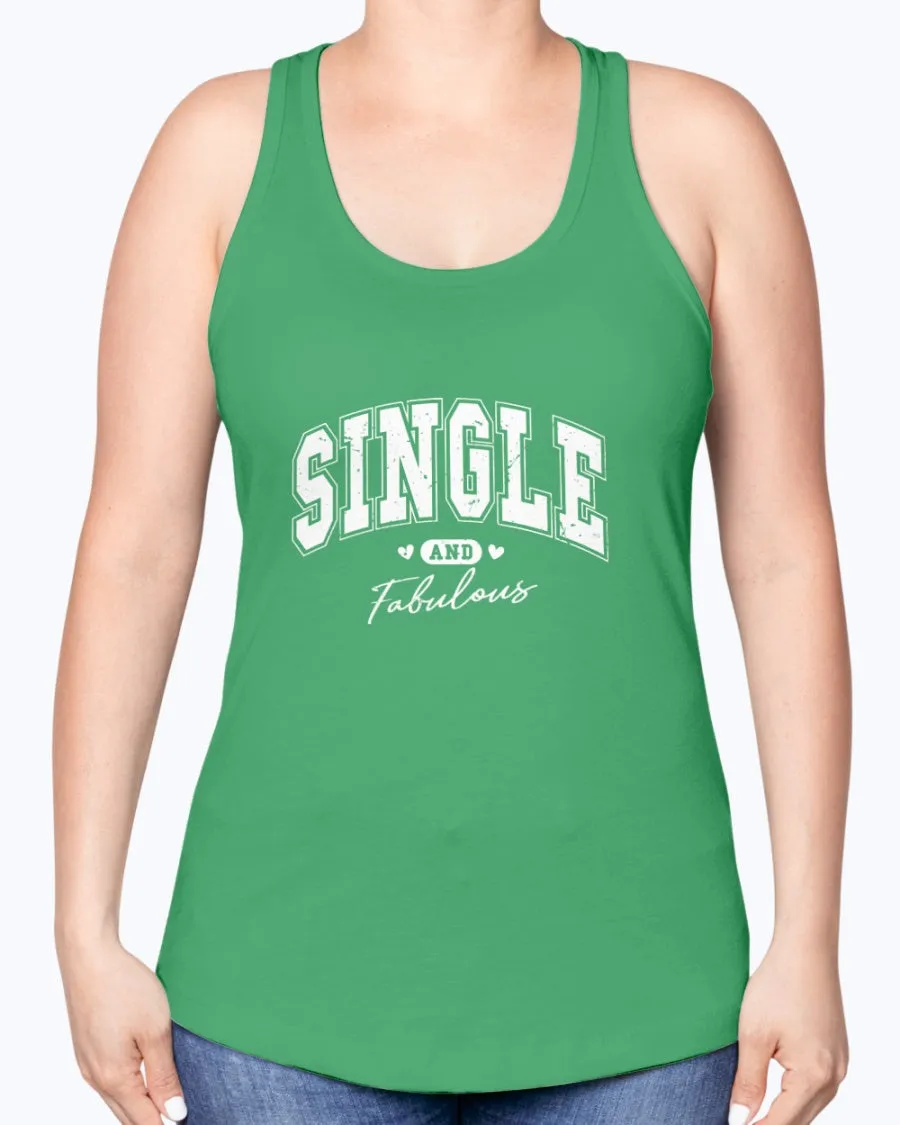 Single Fabulous - Ladies Racerback Tank
